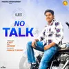 About No Talk Song